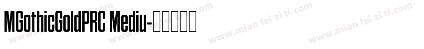 MGothicGoldPRC Mediu字体转换